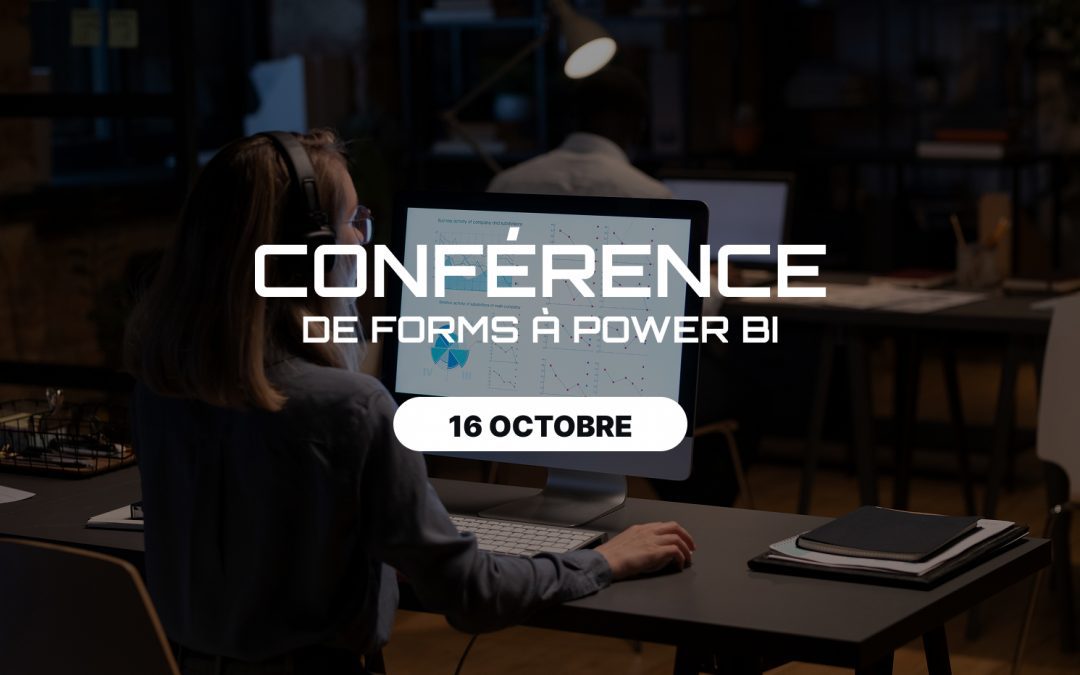 De Forms à Power BI : et si vos documents se géraient (presque) tout seuls ?